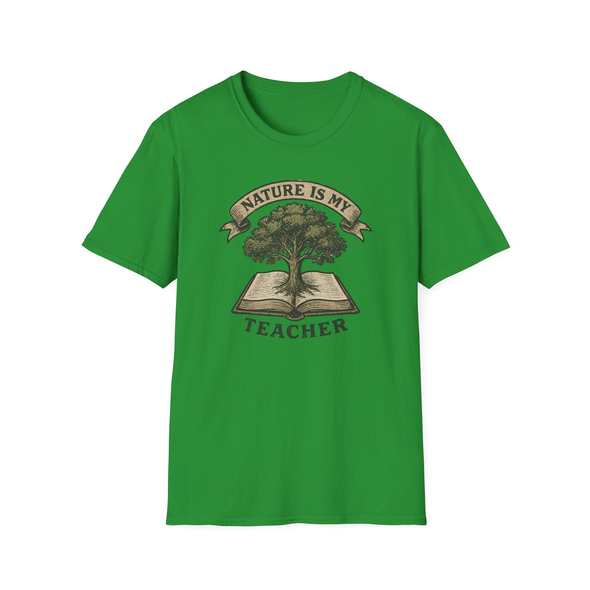 Nature is my teacher T-Shirt